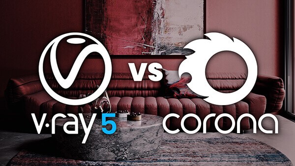 046_V-Ray 5 vs Corona Renderer Am I switching back to V-Ray
