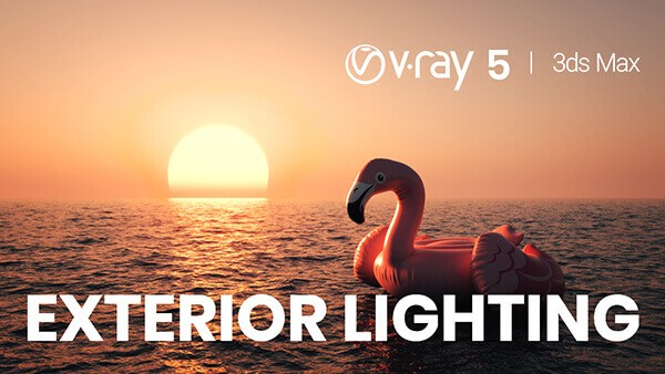 053_Sunset Lighting in the New V-Ray 5 for 3ds Max
