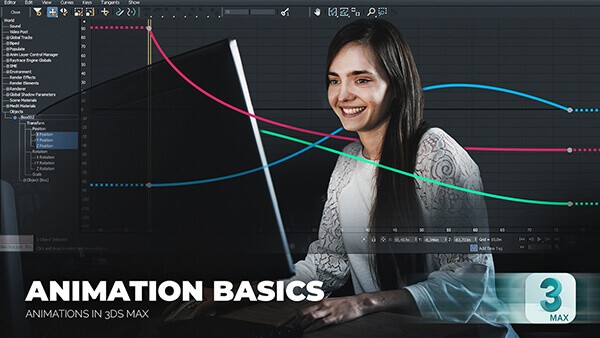 100_Simple & Effective Guide to Animation Basics in 3ds max