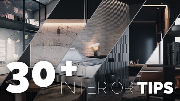 158_34 Interior Design Tips NOT ONLY for 3D Artists!